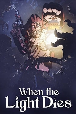 When the Light Dies When the Light Dies